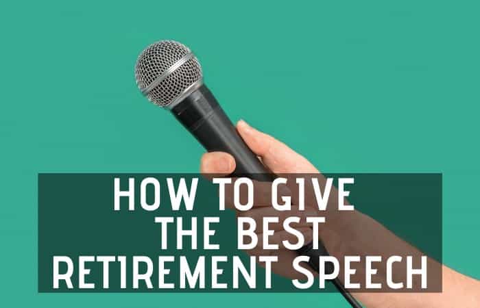 what to say during retirement speech