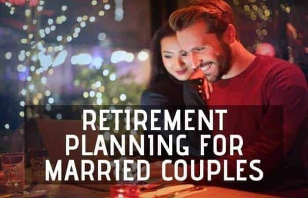 Ultimate Retirement Planning Guide For Married Couples: 10 Essential ...