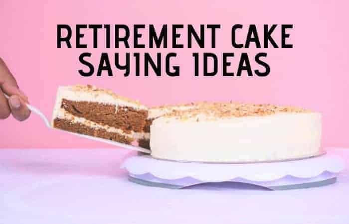 What To Say On A Retirement Cake? 100 Retirement Cake Saying Ideas –  Retirement Tips and Tricks