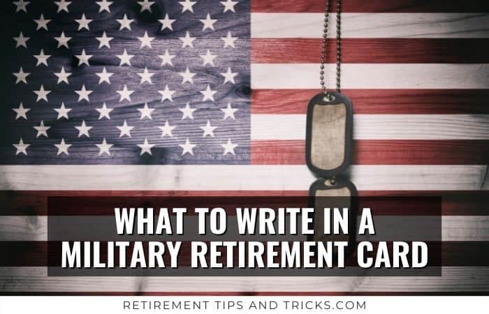 retirement card messages and wishes for senior retired military personnel and service members