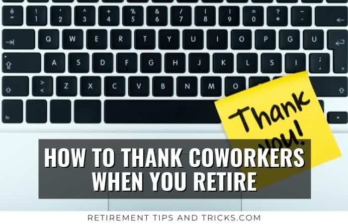 how to thank coworkers of senior retirees