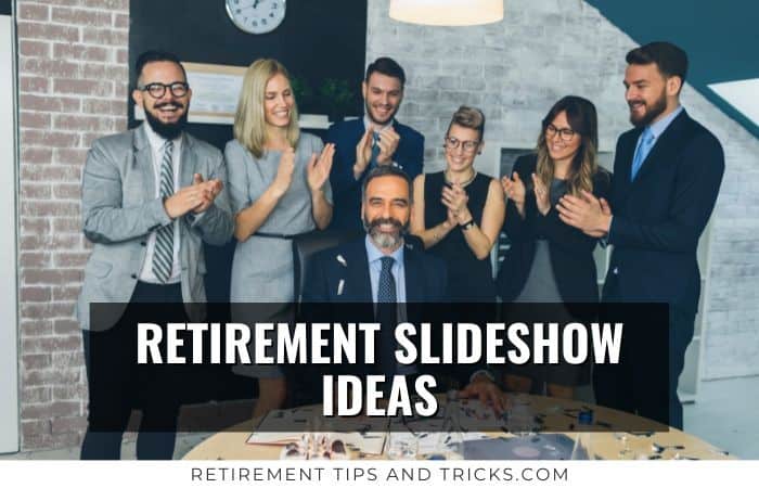 retirement slideshow presentation