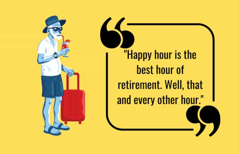 200 Hilarious And Heartwarming Funny Retirement Quotes! – Retirement ...